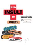 Add Insult To Injury Bandages 12/disp